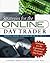Strategies for the Online Day Trader