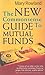 The New Commonsense Guide to Mutual Funds