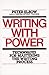 Writing With Power: Techniques for Mastering the Writing Process