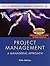 Project Management: A Managerial Approach