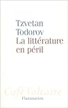 La littérature en péril by Tzvetan Todorov