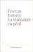 La littérature en péril by Tzvetan Todorov