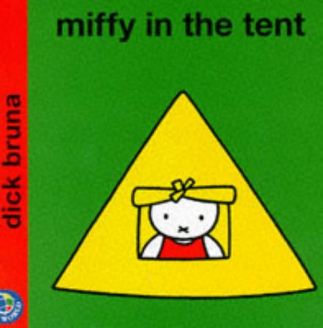 Miffy in the Tent (Miffy's Library)