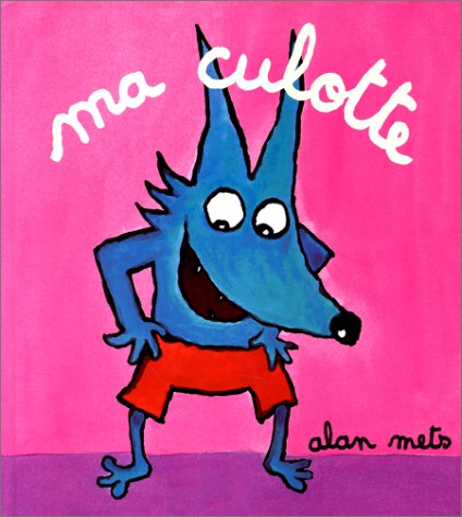 Ma culotte (Hardcover)