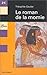 Le roman de la momie