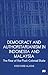 Democracy and Authoritarianism in Indonesia and Malaysia by Syed Farid Alatas