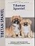 Tibetan Spaniel (Comprehensive Owner's Guide)