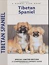 Tibetan Spaniel (Comprehensive Owner's Guide)