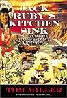 Jack Ruby's Kitchen Sink: Offbeat Travels Through America's Southwest (Adventure Press) Jack Ruby's Kitchen Sink: Offbeat Travels Through America's Southwest (Adventure Press)