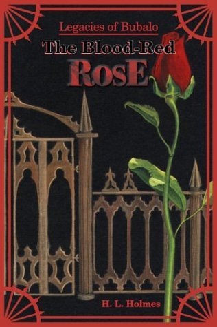 Cover of Legacies of Bubalo: The Blood-Red Rose