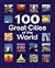 100 Great Cities of the World