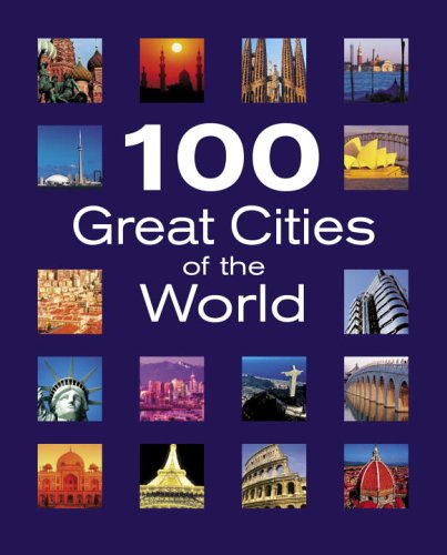 100 Great Cities of the World (Hardcover)