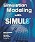 Simulation Modeling with SIMUL8