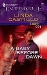 A Baby Before Dawn (Lights Out, #2)