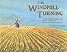 The Windmill Turning: Nursery Rhymes, Maxims, and Other Expressions of Western Canadian Mennonites