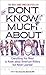 Don't Know Much About History by kenneth-c-davis