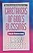 Caretakers of God's Blessing: Using Our Resources Wisely (The Stewardship Series)