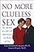 No More Clueless Sex by Gail Wyatt