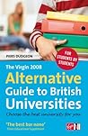 The Virgin 2008 Alternative Guide to British Universities
