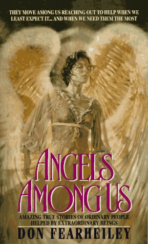 Angels Among Us (Mass Market Paperback)