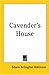 Cavender's House