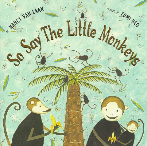 So Say The Little Monkeys (Hardcover)