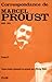 Correspondance de Marcel Proust, tome II: 1896 - 1901