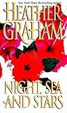 Night, Sea and Stars by Heather    Graham