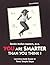 You Are Smarter Than You Think! by Renee Mollan-Masters