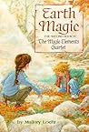 Earth Magic (Magic Elements Quartet #2) Earth Magic (Magic Elements Quartet #2)