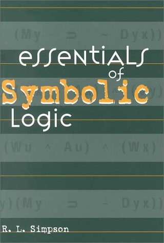 Essentials of Symbolic Logic (Paperback)