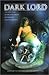 Dark Lord : The First Tome ...