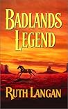 Badlands Legend (Badlands, #2)