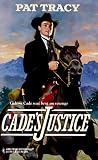 Cade's Justice Cade's Justice