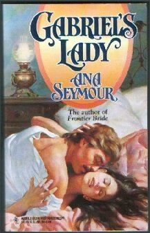 Gabriel's Lady (Mass Market Paperback)