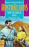 Her Outback Man by Margaret Way