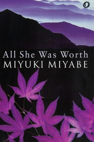 All She Was Worth
