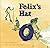 Felix's Hat