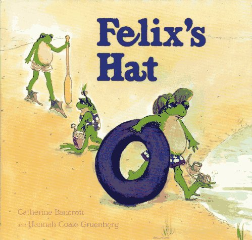 Felix's Hat (Library Binding)