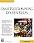 Game Programming Golden Rules (Game Development Series)