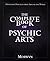 The Complete Book of Psychic Arts: Divination Practices From Around the World