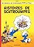 Histoires de Schtroumpfs (L...