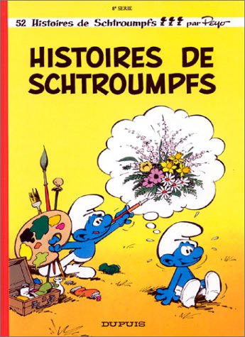 Histoires de Schtroumpfs (Les Schtroumpfs, #8)