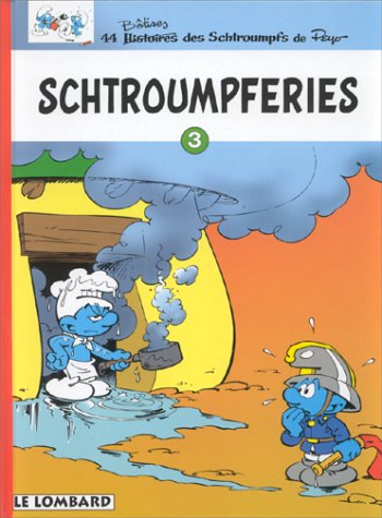 Schtroumpferies 3 (Schtroumpferies, #3)