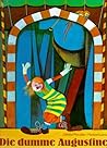 Die dumme Augustine 