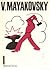 Selected Works in Three Volumes, Volume 1 by Vladimir Mayakovsky