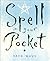 Spell in Your Pocket by Kate West