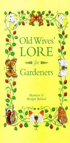 Old Wives' Lore for Gardeners (Hardcover)