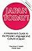 Japan Today!: A Westerner's...