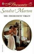 The Disobedient Virgin (The Ramirez Brides #3)